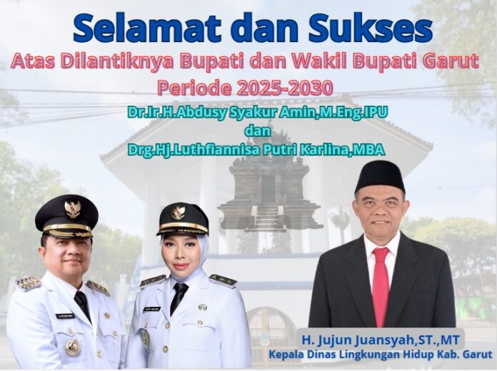 Kepala Dinas Lingkungan Hidup Kab. Garut. Bupati dan Wakil Bupati Garut
